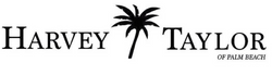 HARVEY TAYLOR of Palm Beach